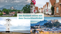 Bild zeigt Collage aus 4 Reisezielen im EuropäischenAusland, die mit dem Deutschlandticket kostenlos erreichbar sind, nämlich Kufstein und Salzburg in Österreich, Tonder in Dänemark und Swinemünde in Polen.